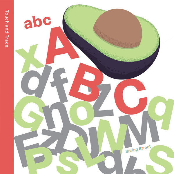 Spring Street Touch & Trace: ABC - Board Book - Lady of the Lake