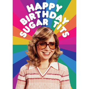 Sugar Tits - Greeting Card - Birthday