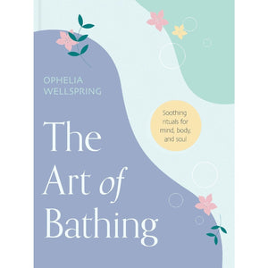 The Art Of Bathing - Hardcover Book