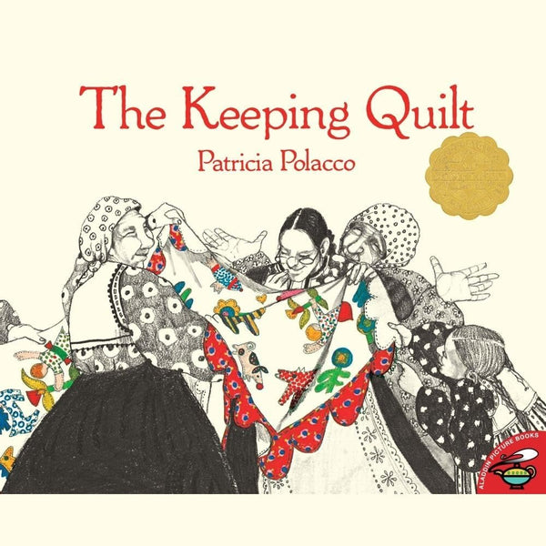 The Keeping Quilt - Hardcover Book