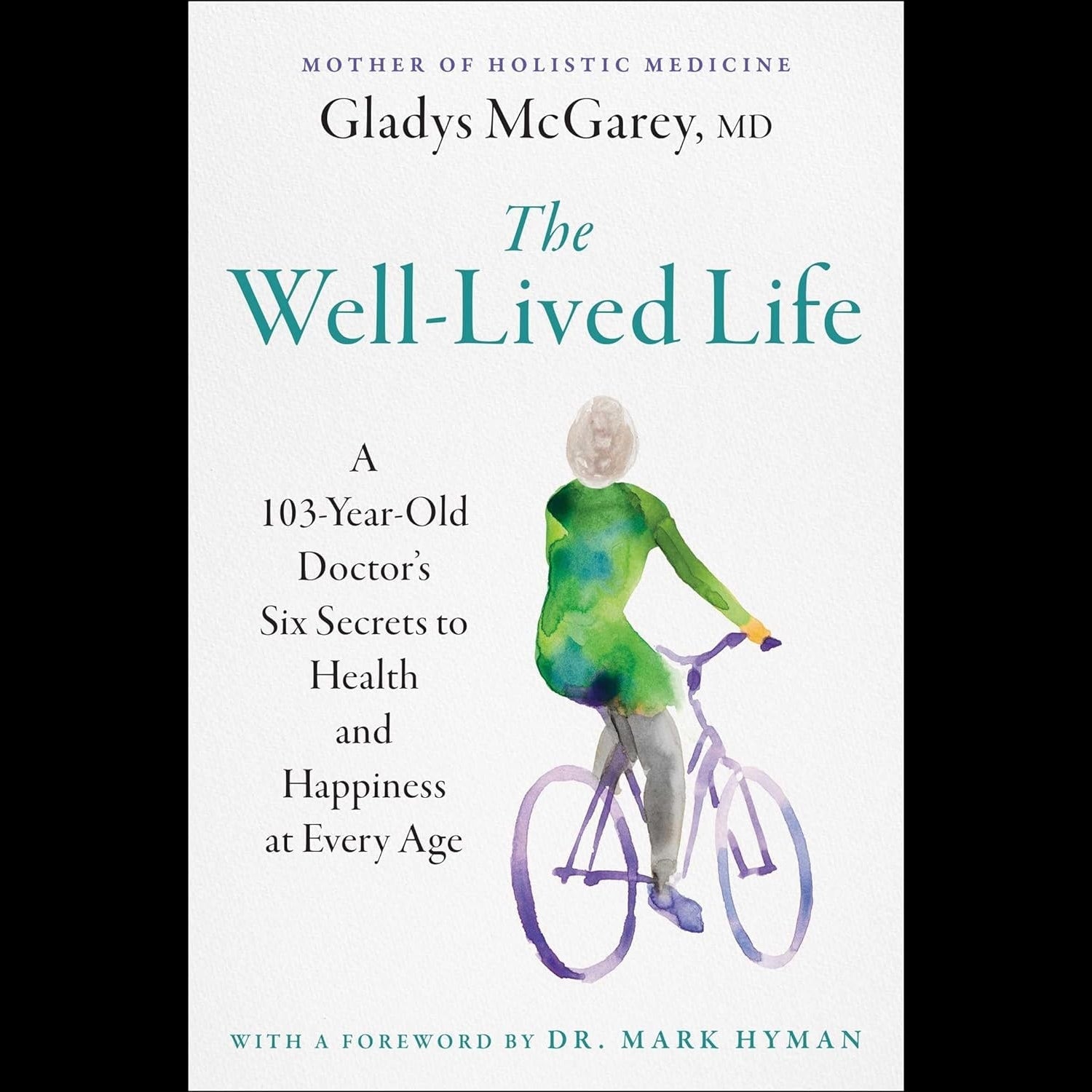 The Well-Lived Life - Paperback Book