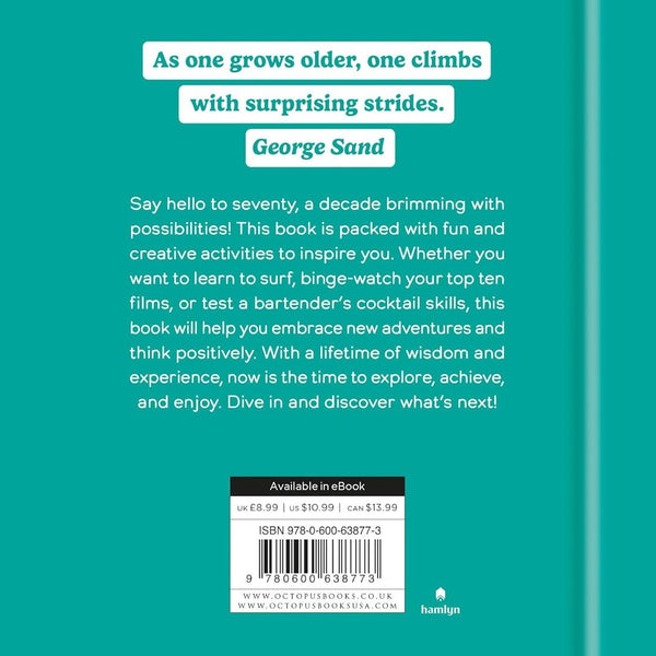 Things to Do Now That You're 70 - Hardcover Book - Lady of the Lake