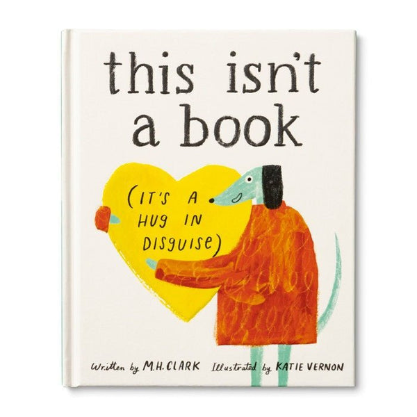 This Isn't A Book - It's A Hug In Disguise - Hardcover Book