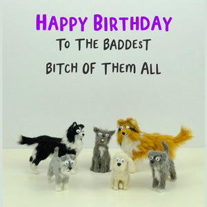 To The Baaddest Bitch - Greeting Card - Birthday