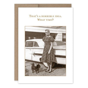 What Time - Greeting Card - Birthday