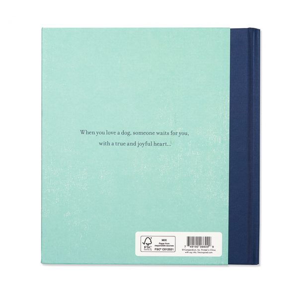 When You Love A Dog - Hardcover Book