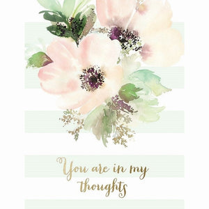 You Are In My Thoughts - Greeting Card - Sympathy