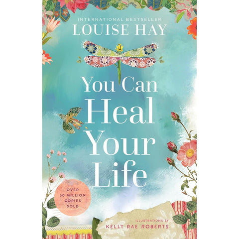 You Can Heal Your Life: 40th Anniversary Edition - Paperback Book