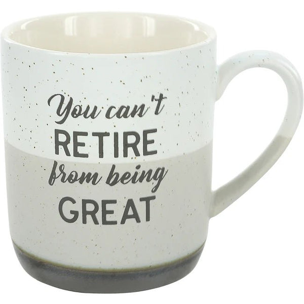 You Can't Retire From Being Great Mug - Lady of the Lake