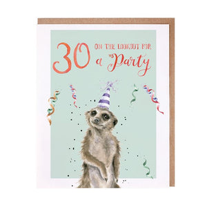 30 On The Lookout For A Party - Greeting Card - Birthday
