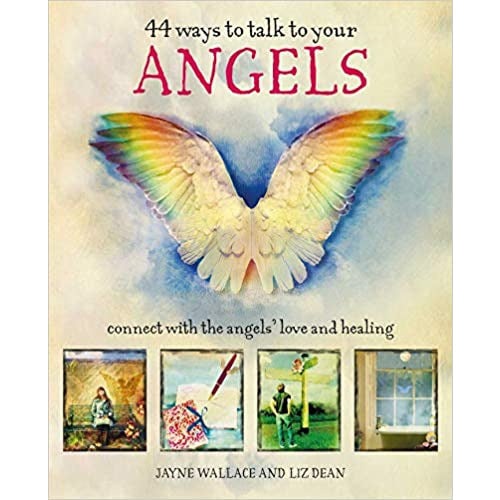 44 Ways To Talk To Your Angels - Hardcover Book