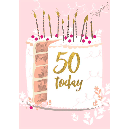 50 Today - Greeting Card - Birthday