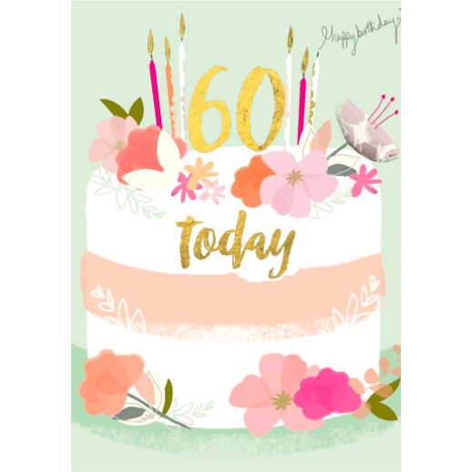 60 Today - Greeting Card - Birthday