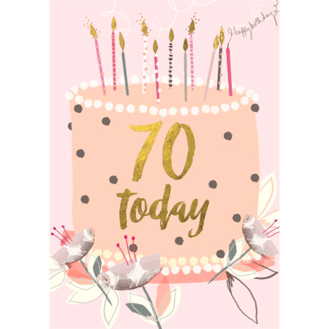70 Today - Greeting Card - Birthday