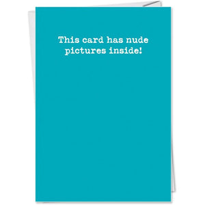 This Card Has Nude Pictures Inside! - Greeting Card - Birthday