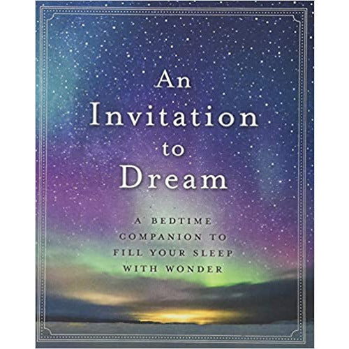 An Invitation To Dream - Hardcover Book