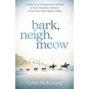 Bark, Neigh, Meow - Paperback Book