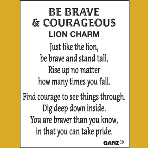 Be Brave & Courageous - Lion Charm