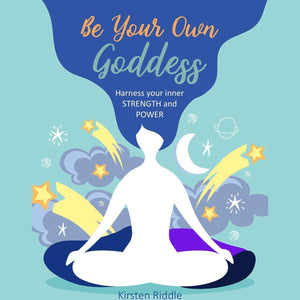 Be Your Own Goddess - Hardcover Book