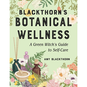 Blackthorn's Botanical Wellness - Paperback Book