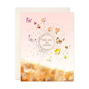 Butterflies So Loved - Greeting Card - Valentine's