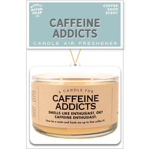 Caffeine Addicts - Air Freshener