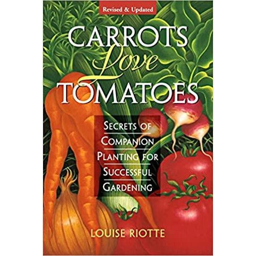Carrots Love Tomatoes - Paperback Book