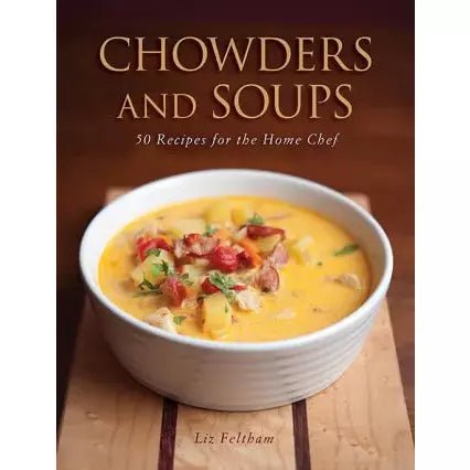 Chowders & Soups - Paperback Book