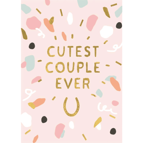 Cutest Couple Ever - Greeting Card - Wedding
