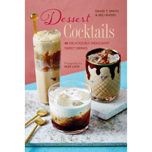 Dessert Cocktails - Hardcover Book