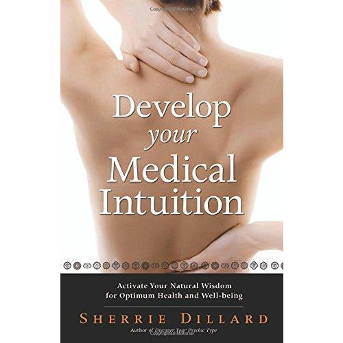 Develop Your Medical Intuition - Paperback Book