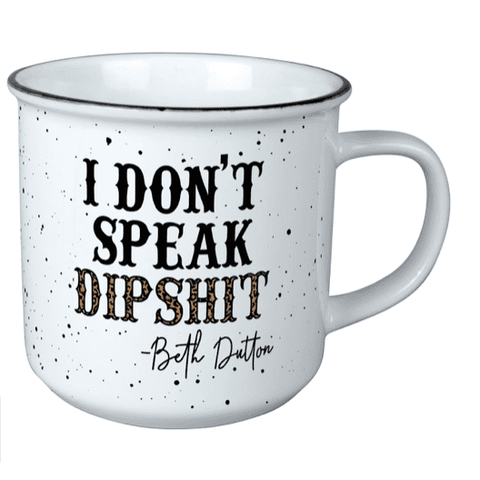 Dipshit Mug