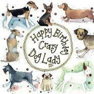 Dog Lady - Greeting Card - Birthday