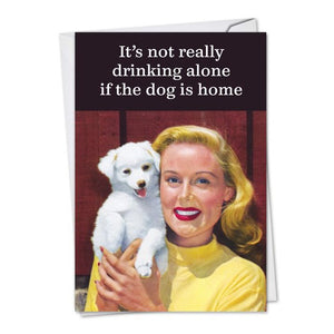 Drinking Alone - Greeting Card - Birthday