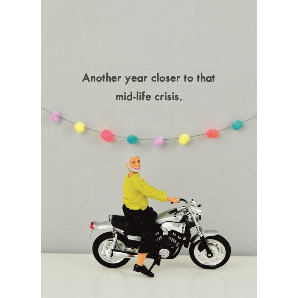 Mid-Life Crisis - Greeting Card - Birthday