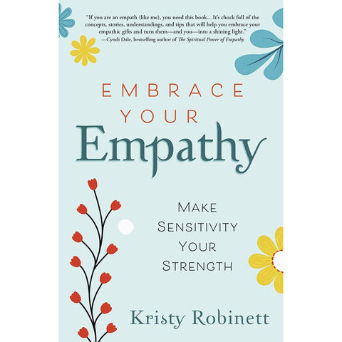 Embrace Your Empathy - Paperback Book