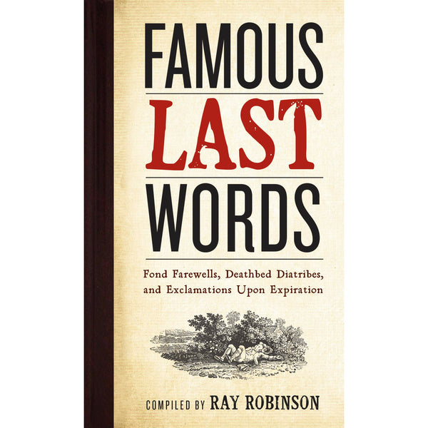 Famous Last Words - Paperback Book
