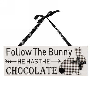 Follow The Bunny Hanging Plaque
