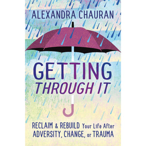 Getting Through It - Paperback Book