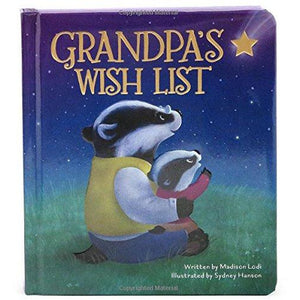 Grandpa's Wish List - Padded Board Book