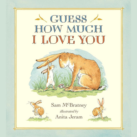 Guess How Much I Love You - Hardcover Book