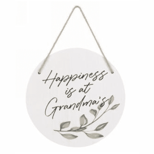 Happiness Is At Grandmas Sign