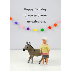Happy Birthday to You and Your Amazing Ass - Greeting Card - Birthday