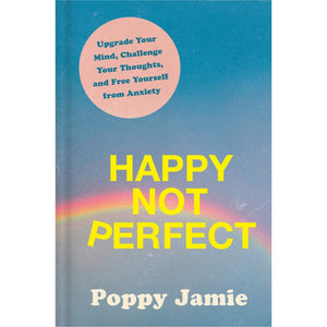 Happy Not Perfect - Hardcover Book