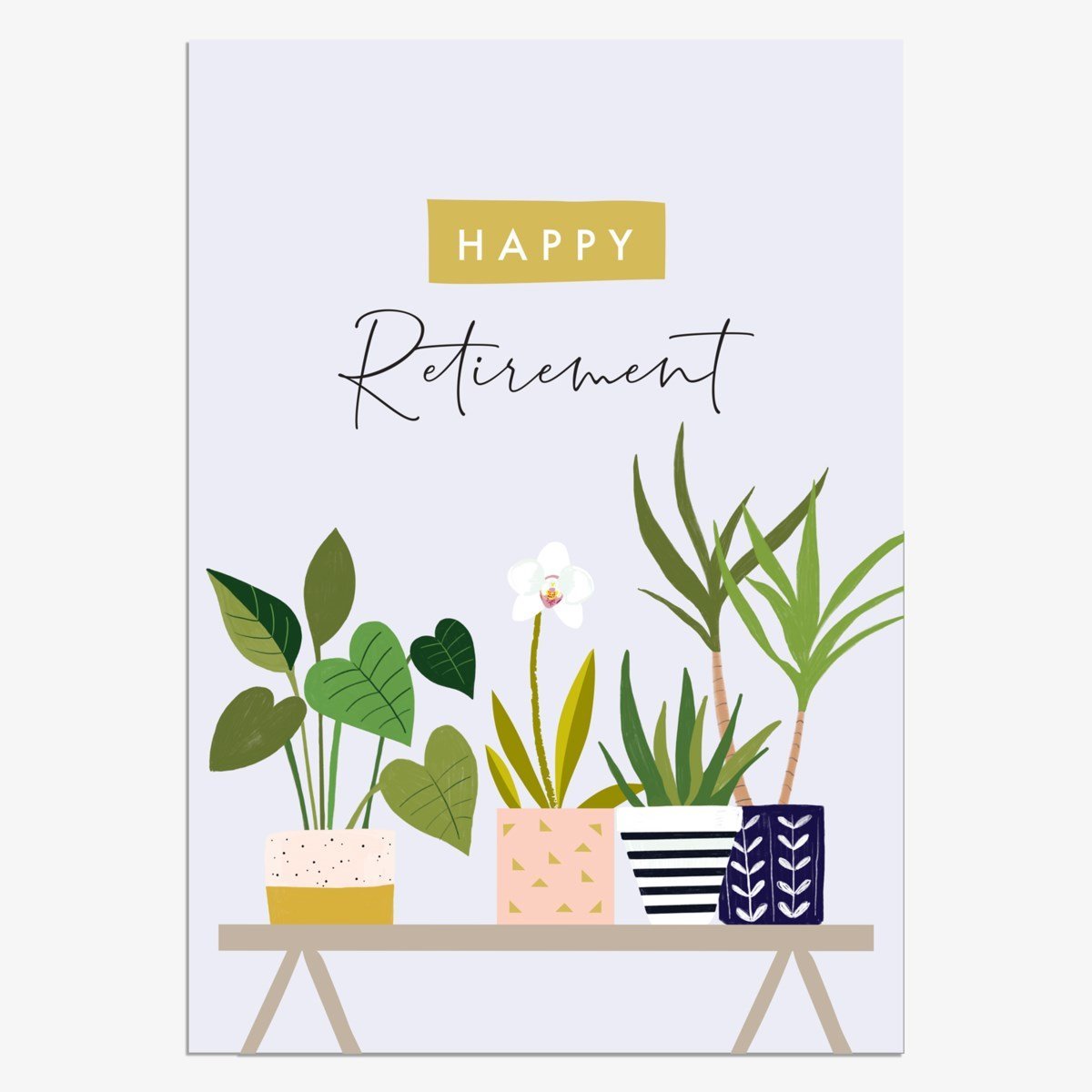 Happy Retirement Plants - Greeting Card - Retirement