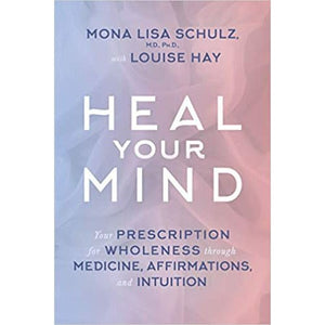 Heal Your Mind - Paperback Book