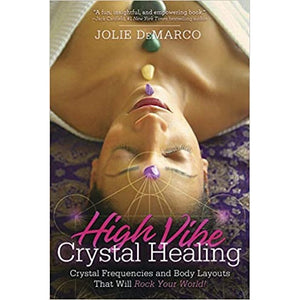 High Vibe Crystal Healing - Paperback Book