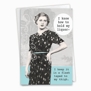 Hold My Liquor - Greeting Card - Birthday