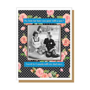 How Far Have You Gone - Greeting Card - Birthday