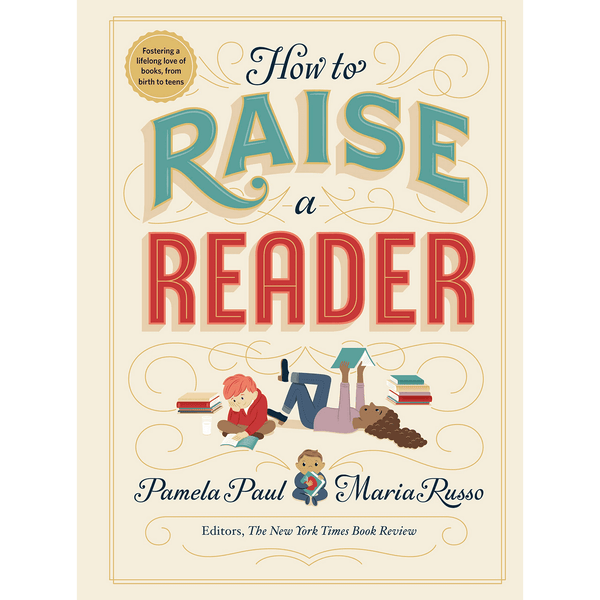 How To Raise A Reader - Hardcover Book